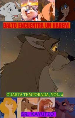 Balto Encuentra Un Harem, Mundo Alterno- Vol. 4, (cuarto temporada).