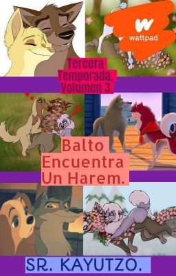 Balto Encuentra Un Harem- Vol. 3, (tercera temporada).