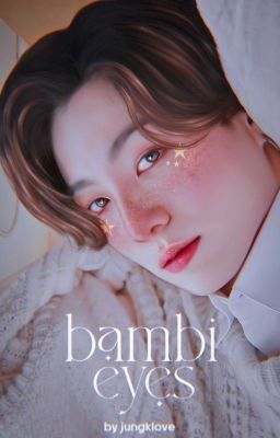 Bambi Eyes┃JiKook.