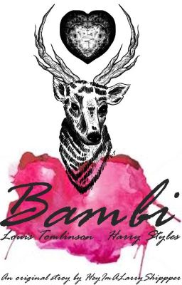 Bambi -Larry Stylinson-