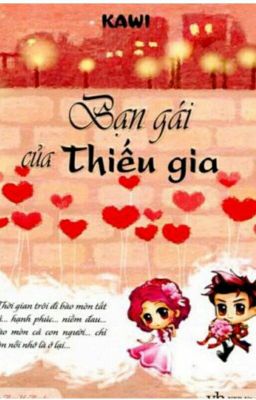 Bạn gái của thiếu gia