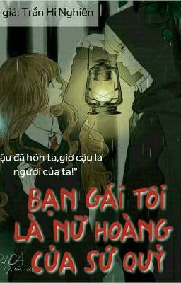 Bạn gái tôi là nữ hoàng của sứ quỷ