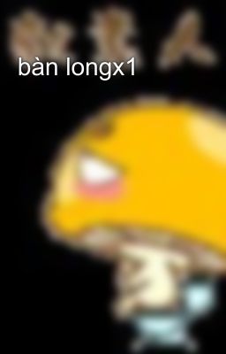 bàn longx1