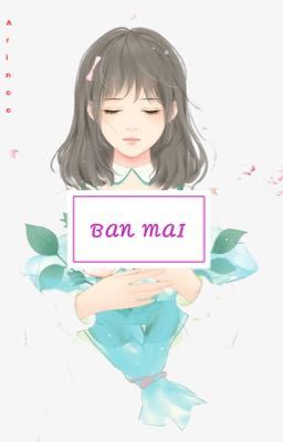 Ban mai