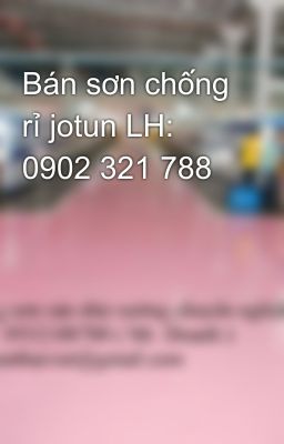 Bán sơn chống rỉ jotun LH: 0902 321 788