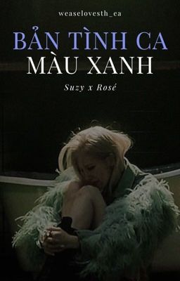 Bản tình ca màu xanh - Susé