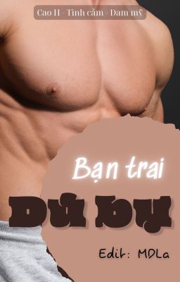 Bạn trai dú bự