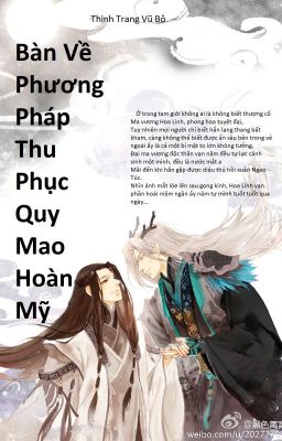 BÀN VỀ PHƯƠNG PHÁP THU PHỤC QUY MAO HOÀN MỸ