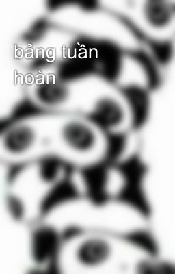 bảng tuần hoàn