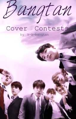 Bangtan Cover Contests!