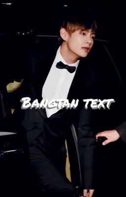 | Bangtan Text |