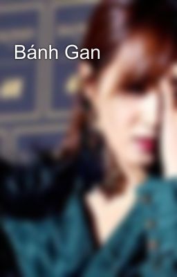 Bánh Gan