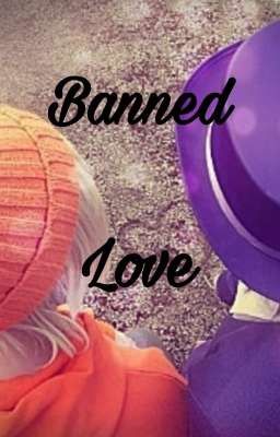 Banned Love // Zomdado