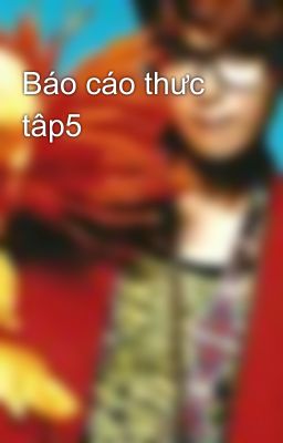 Báo cáo thưc tâp5