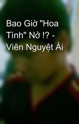 Bao Giờ 