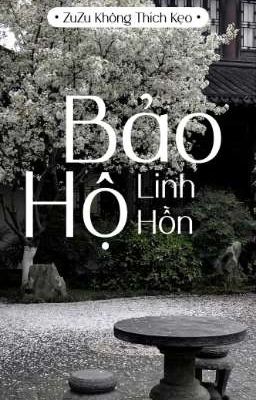 Bảo Hộ Linh Hồn