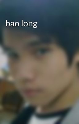 bao long