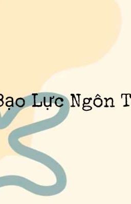 Bạo Lực Ngôn Từ