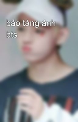 bảo tàng ảnh bts