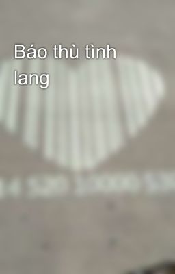 Báo thù tình lang