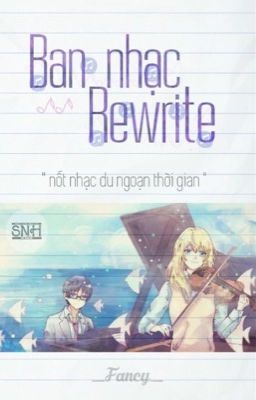 (Bảo-Yết Xử-Kết) Ban nhạc Rewrite