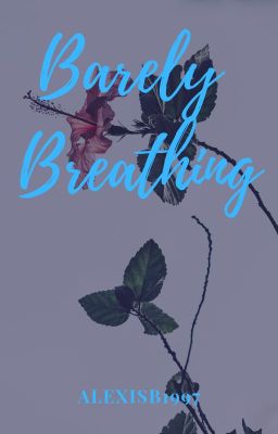 Barely Breathing - E.D.