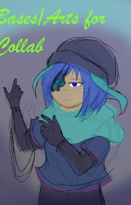 Bases/Arts for collabs