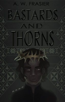 Bastards and Thorns (The Shadow Series, Book 2)