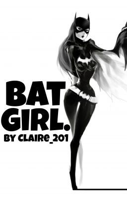 Bat Girl (1D)