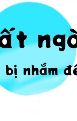 Bất Ngờ Bị Nhắm Đến 