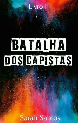 BATALHA DOS CAPISTAS II (EM ANDAMENTO)