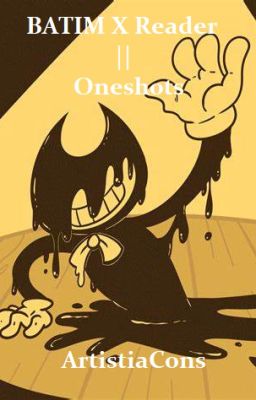 BATIM x Reader || Oneshots