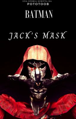 Batman: Jack's Mask