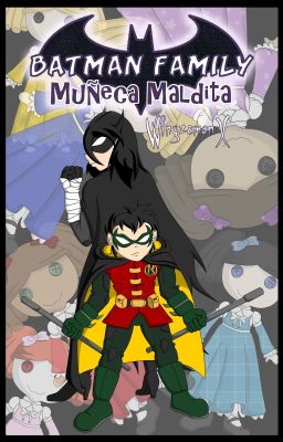 [Batman] Muñeca Maldita