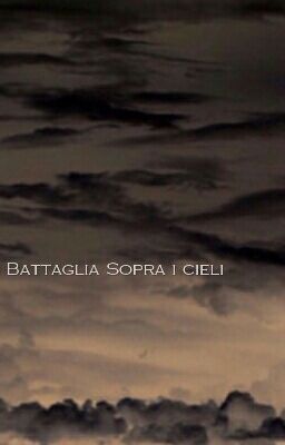 Battaglia sopra i cieli 