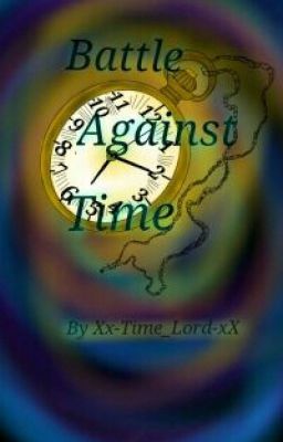 Battle Against Time (#Wattys2015)