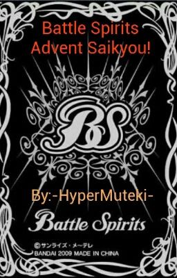 Battle Spirits: Advent Saikyou!