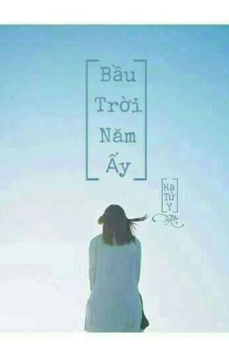 Bầu Trời Năm Ấy