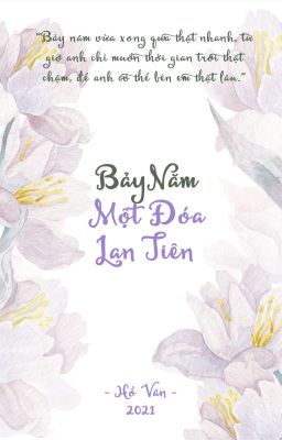 Bảy Năm Một Đóa Lan Tiên