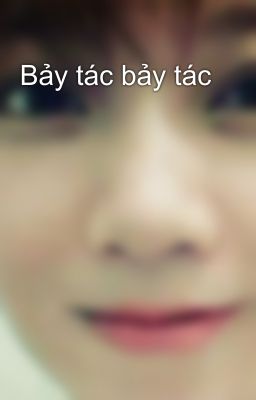 Bảy tác bảy tác