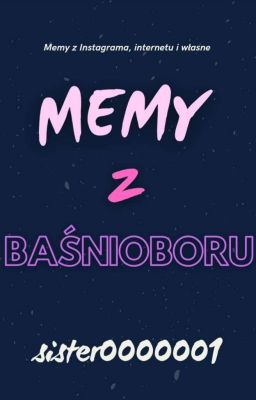 Baśniobór☆Memy