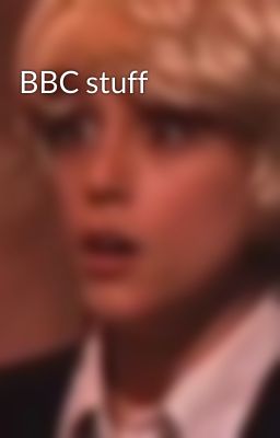 BBC stuff