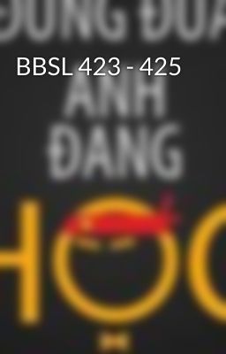 BBSL 423 - 425