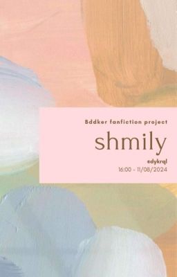 [Bddker | 16:00] Shmily