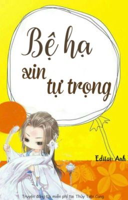 Bệ hạ xin tự trọng