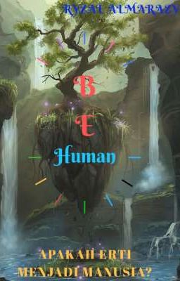 Be Human