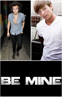 ♫ Be Mine - Larry Stylinson Oneshot ♫