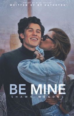 Be Mine - Shawn Mendes