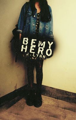 be my hero