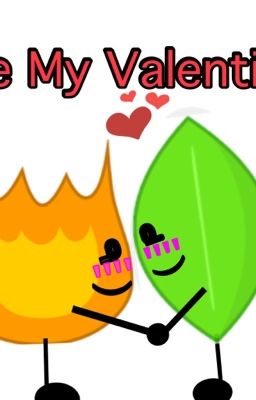 Be my Valentine (FIREAFY FANFIC)